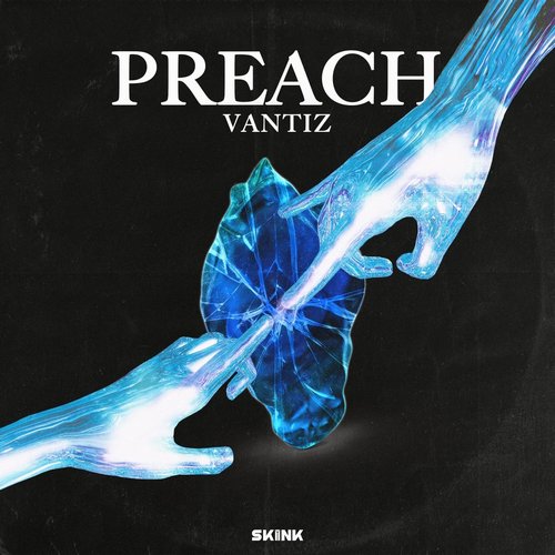 VANTIZ - Preach [SK159]